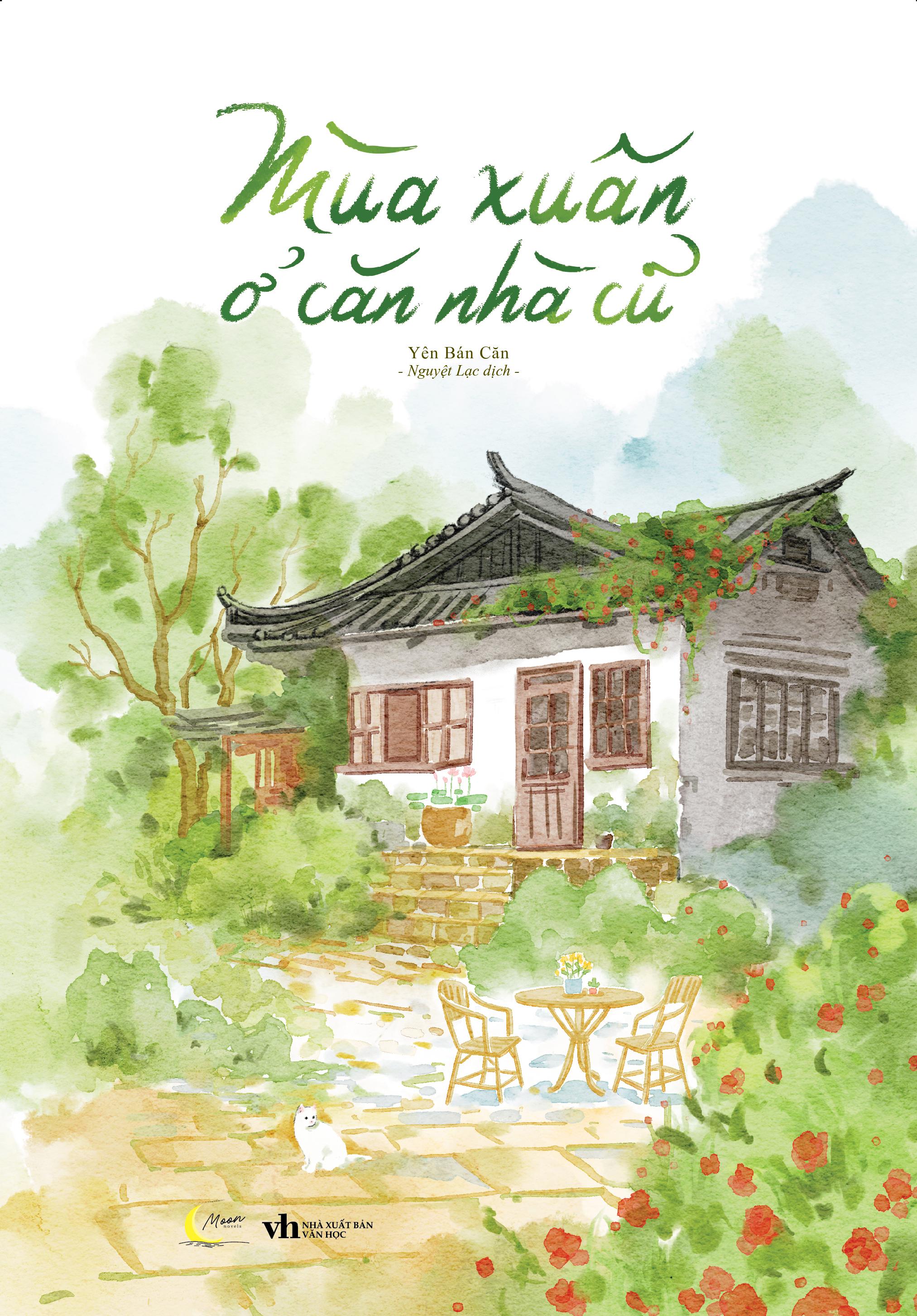 Mùa Xuân Ở Căn Nhà Cũ - Tặng Kèm Bookmark Bồi Cứng