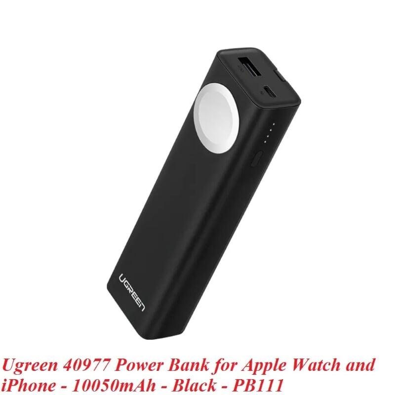 Ugreen UG40977PB111TK 10000mAh pin sạc dự phòng cùng lúc cho Apple Watch và iPhone - HÀNG CHÍNH HÃNG