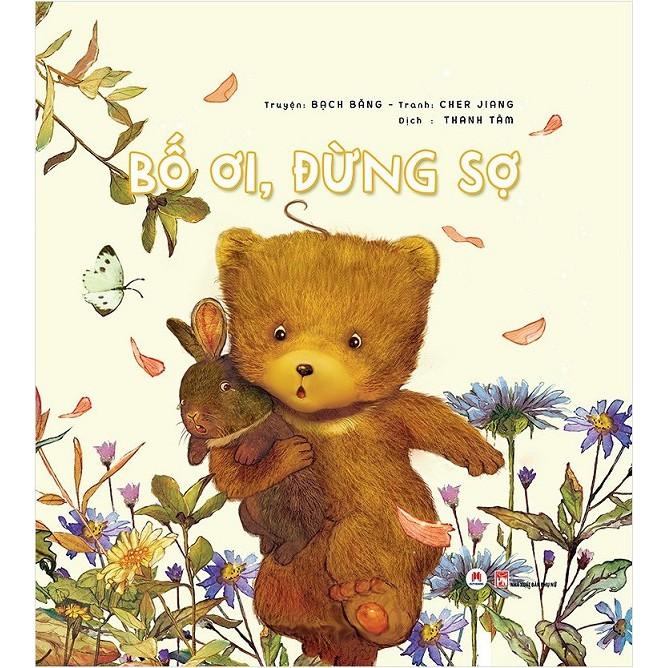 Bố Ơi Đừng Sợ