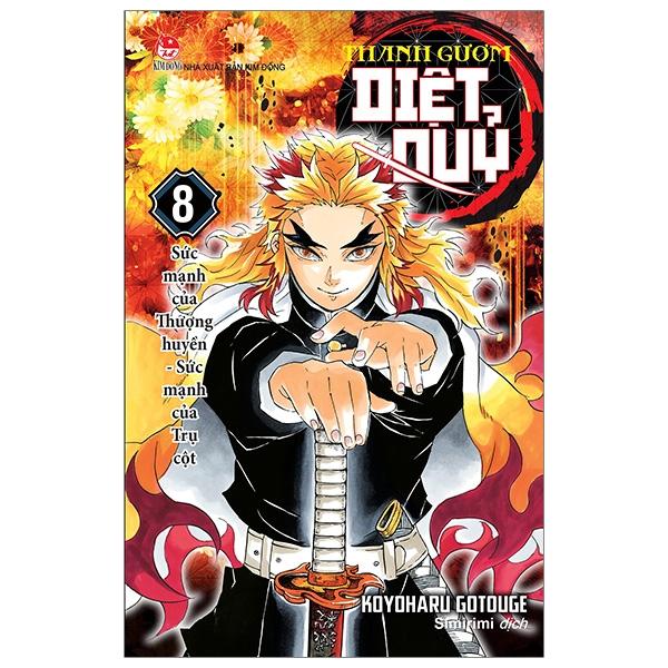 Thanh Gươm Diệt Quỷ - Kimetsu No Yaiba - Tập 8 - Sức Mạnh Của Thượng Huyền - Sức Mạnh Của Trụ Cột