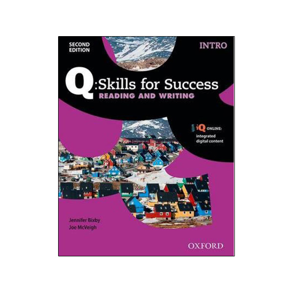 Q Skills for Success: Intro Level: Reading &amp; Writing Student Book with IQ Online