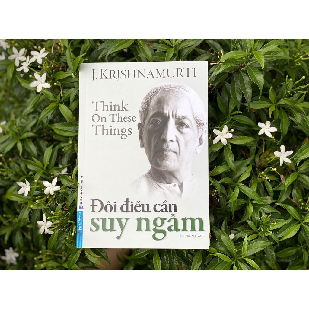 J. Krishnamurti Đôi Điều Cần Suy Ngẫm - Bản Quyền