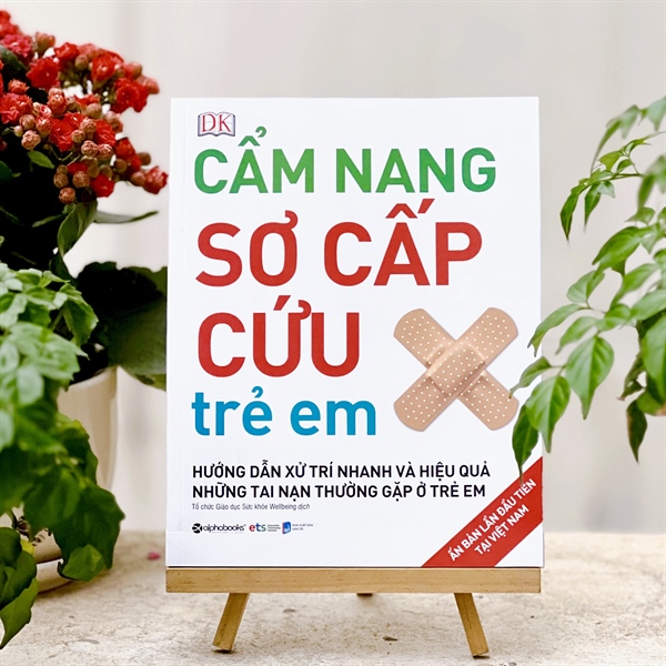 Cẩm Nang Sơ Cấp Cứu Trẻ Em