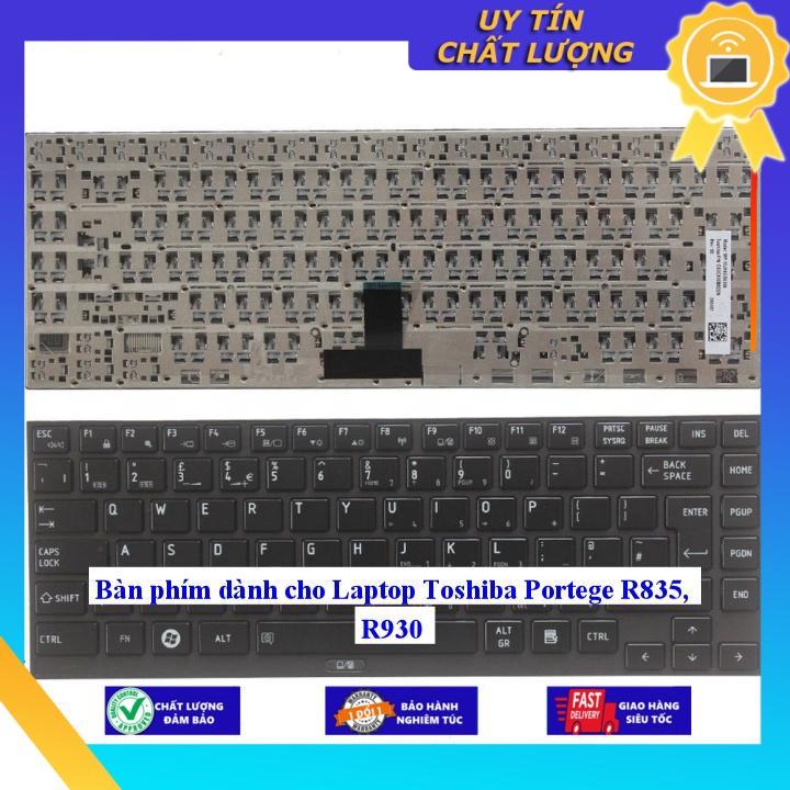 Bàn phím dùng cho Laptop Toshiba Portege R835 R930  - Hàng Nhập Khẩu New Seal