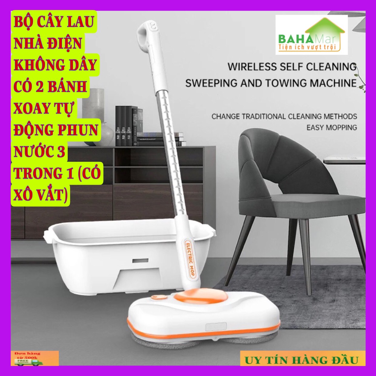 BỘ CÂY LAU NHÀ ĐIỆN KHÔNG DÂY CÓ 2 BÁNH XOAY TỰ ĐỘNG PHUN NƯỚC 3 TRONG 1 "BAHAMAR" Phù hợp dùng: Phòng khách, phòng ngủ, văn phòng, nhà bếp