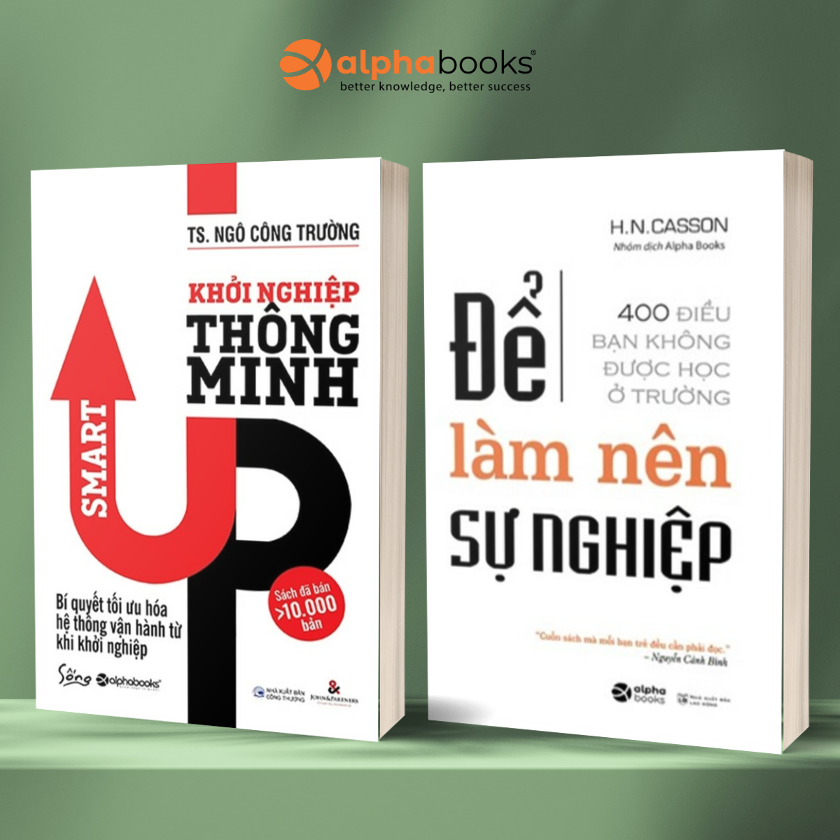 Combo Khởi Nghiệp Thông Minh - Smart Up + Để Làm Nên Sự Nghiệp - 400 Điều Bạn Không Được Học Ở Trường