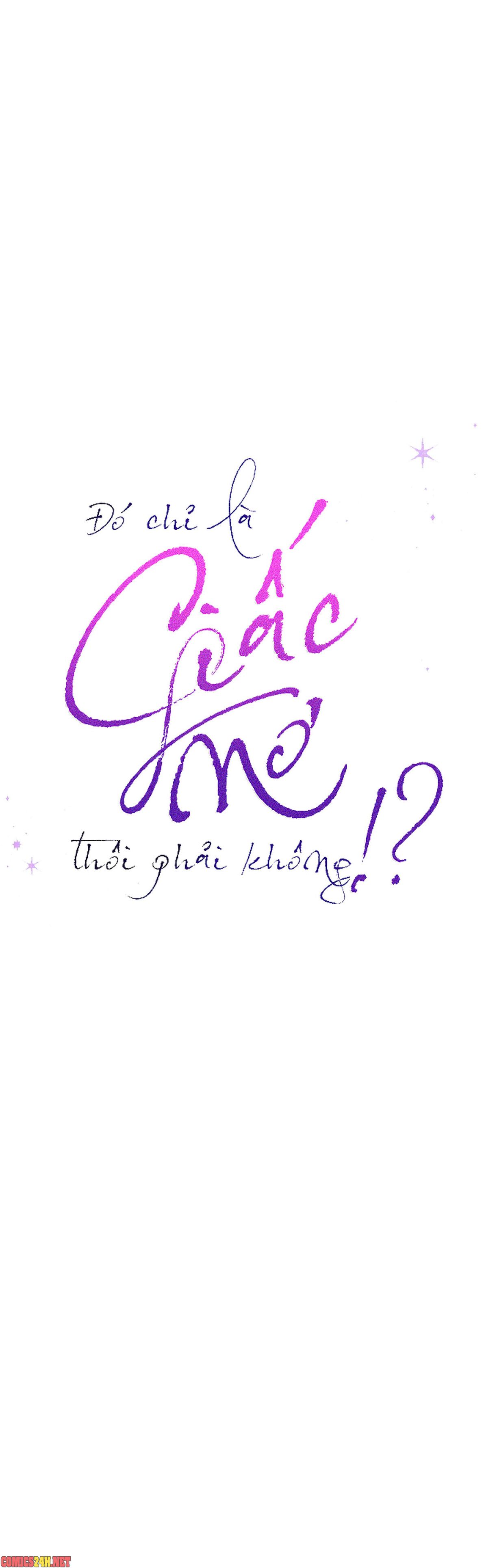 chỉ là giấc mơ thôi phải không? chapter 46 6