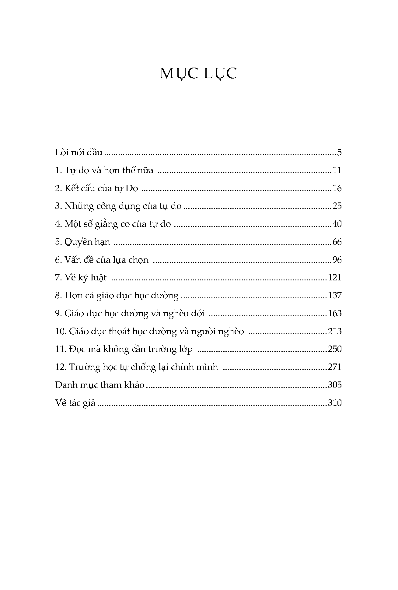 Sách - Tự Do Và Hơn Thế Nữa - Hướng Tới Giáo Dục Và Xã Hội Thoát Trường Lớp