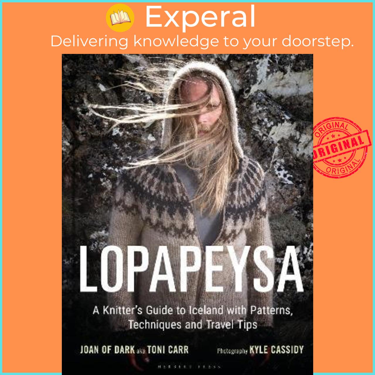 Sách - Lopapeysa : A Knitter's Guide to Iceland with Patterns, Techniq by Toni Carr,Kyle Cassidy
