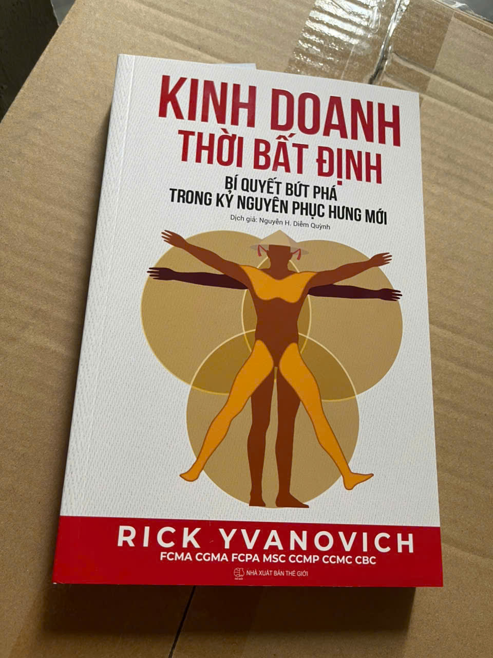 Kinh Doanh Thời Bất Định – Rick Yvanovich –  ( Tặng Kèm Sổ Tay Xương Rồng ) - Phục Hưng Books