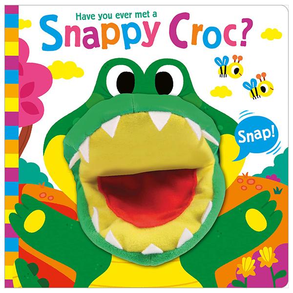 Sách ngoại văn: Have You Ever Met - A Snappy Croc?
