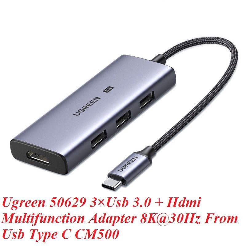 Ugreen UG50629CM500TK 8K 30Hz 15cm Bộ chuyển đổi Usb type C ra 3 × Usb 3.0 + Hdmi - HÀNG CHÍNH HÃNG