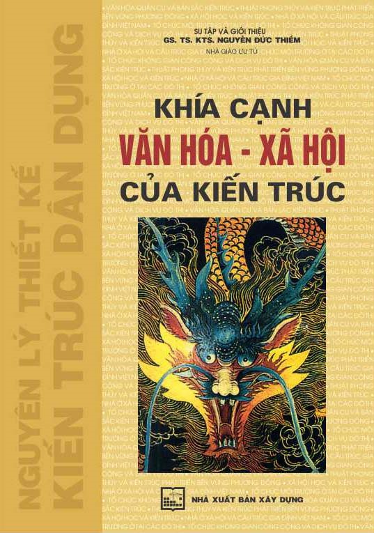 Khía Cạnh Văn Hoá Xã Hội Của Kiến Trúc (Tái bản 2021)