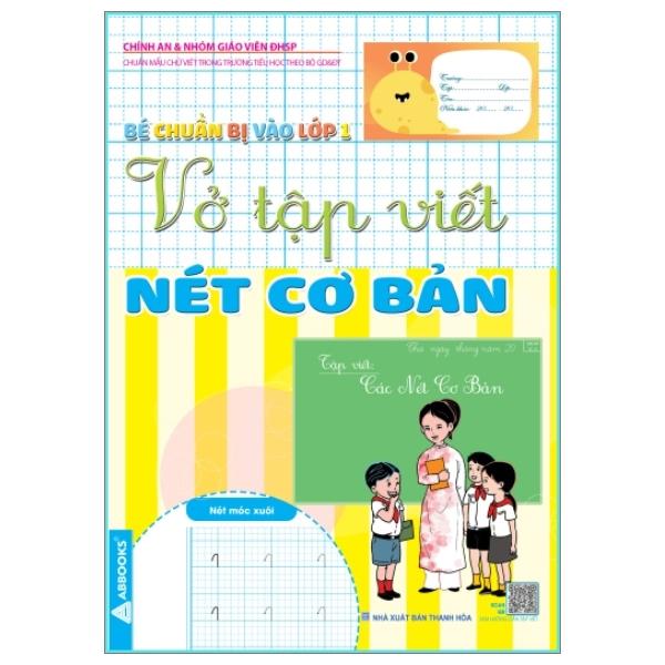 Bé Chuẩn Bị Vào Lớp 1 - Vở Tập Viết Nét Cơ Bản