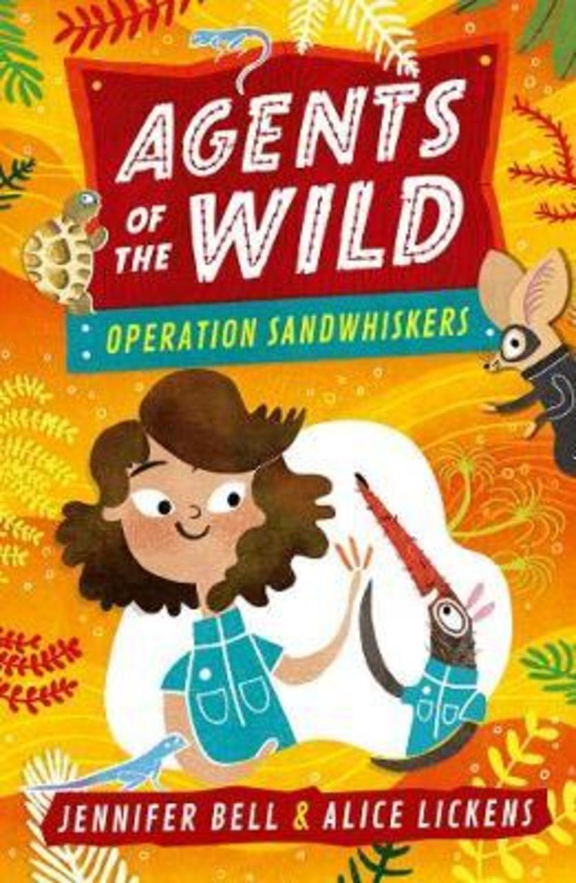 Sách - Agents of the Wild 3: Operation Sandwhiskers by Jennifer Bell Alice Lickens
