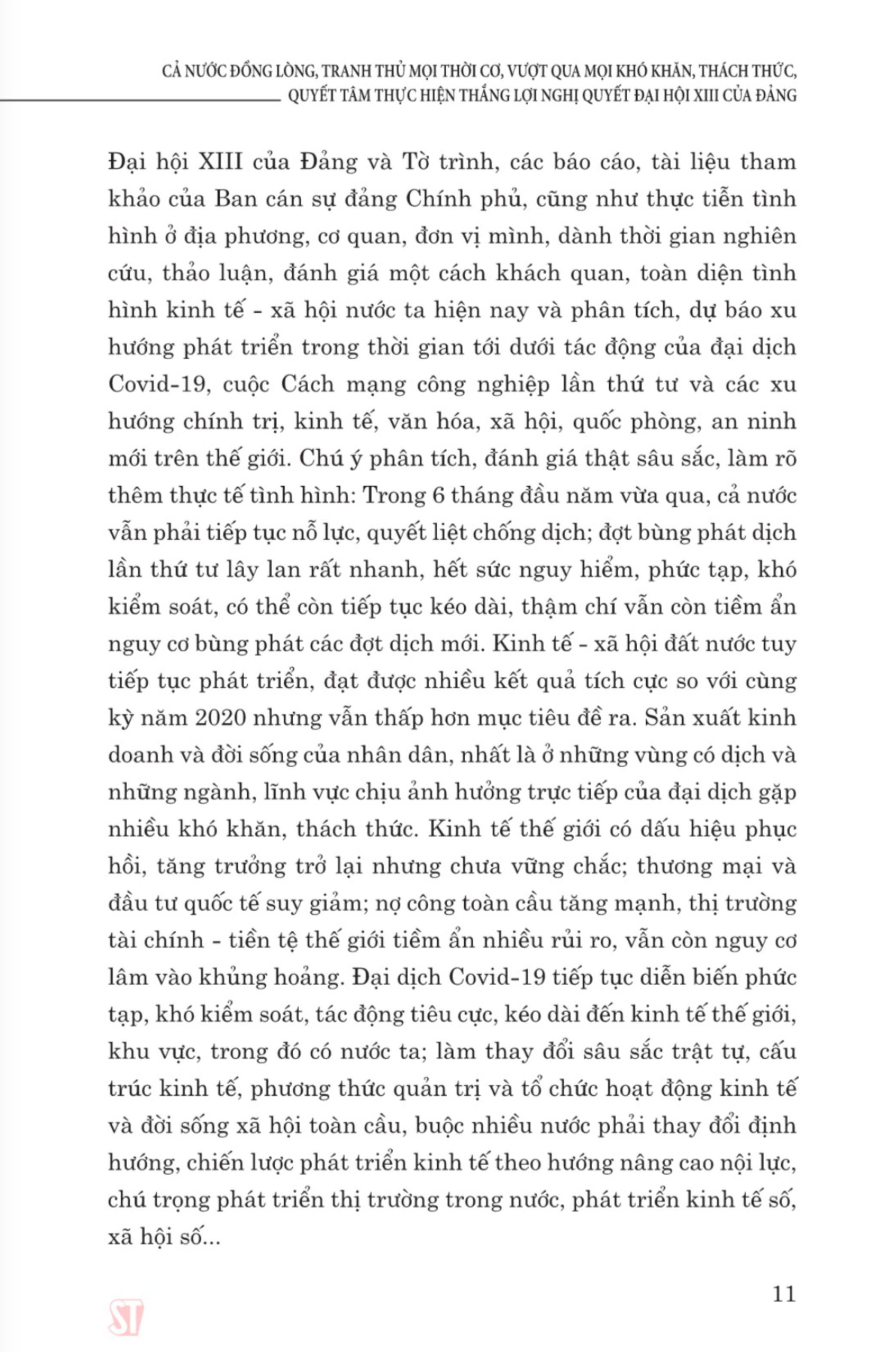 Cả nước đồng lòng, tranh thủ mọi thời cơ, vượt qua mọi khó khăn, thách thức, quyết tâm thực hiện thắng lợi Nghị quyết Đại hội XIII của Đảng ( xuất bản lần thứ hai)