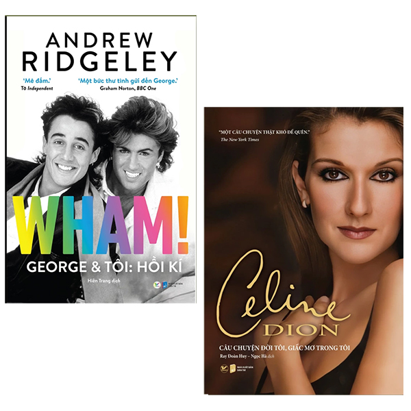 Bộ Sách Món Quà Giáng Sinh: Câu Chuyện Đời Tôi, Giấc Mơ Tôi - Celine Dion + Wham! George Và Tôi:Hồi Kí (Bộ 2 Cuốn)