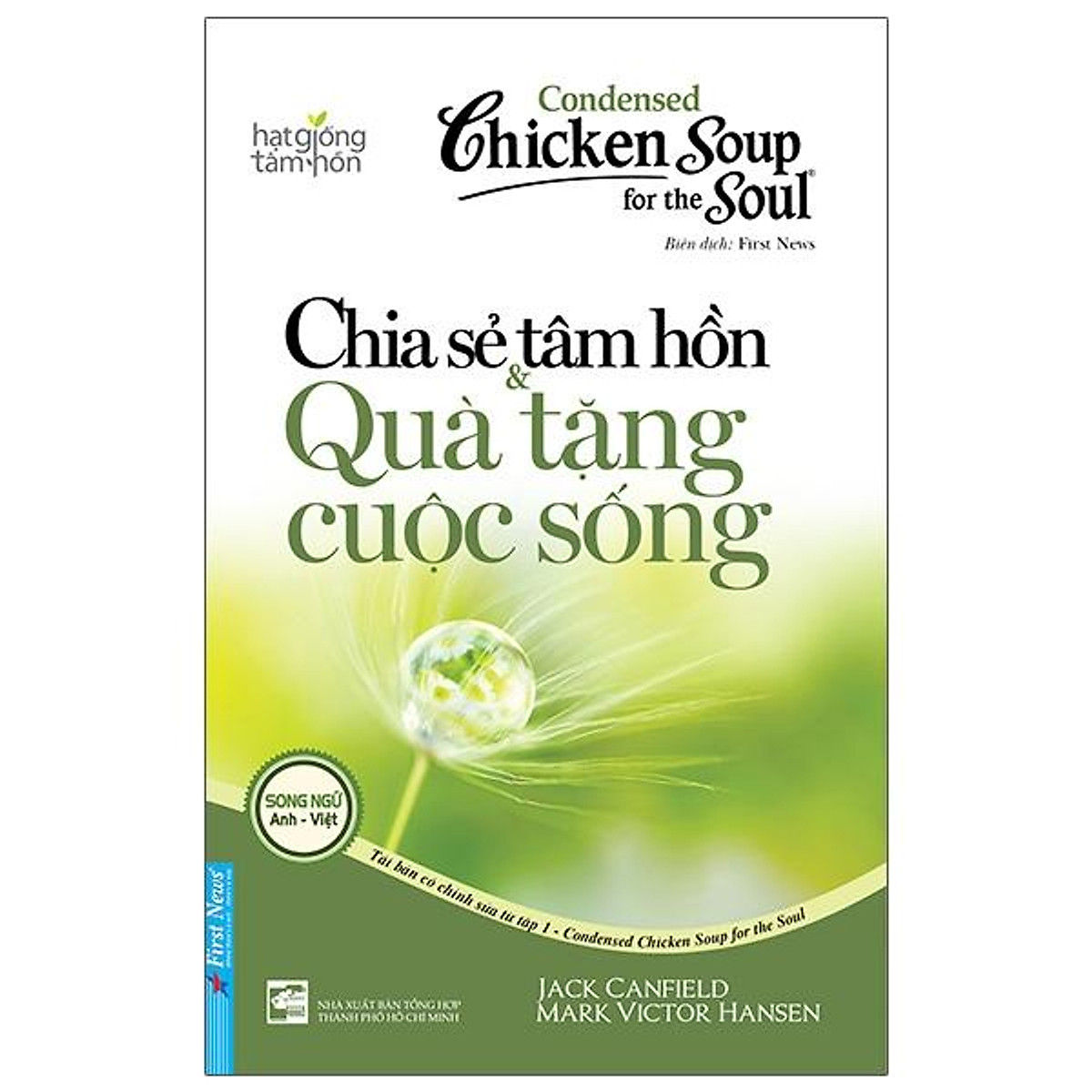 Sách - Chicken Soup for the Soul 1 - Chia sẻ tâm hồn &amp; Quà tặng cuộc sống