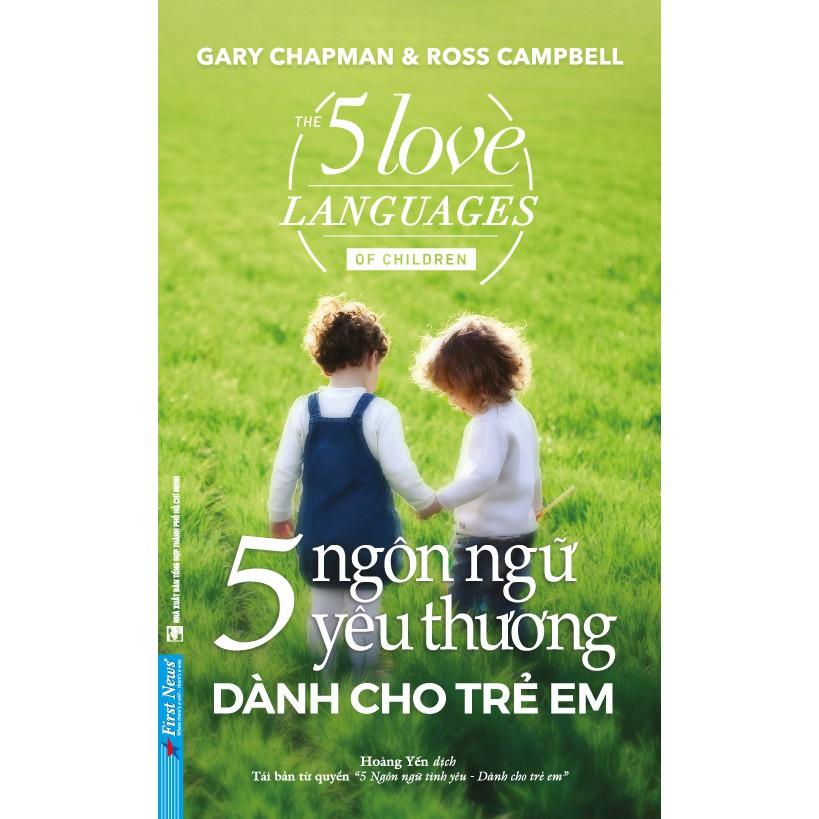 Sách - Combo 5 ngôn ngữ yêu thương + 5 ngôn ngữ yêu thương dành cho trẻ em - FirstNews