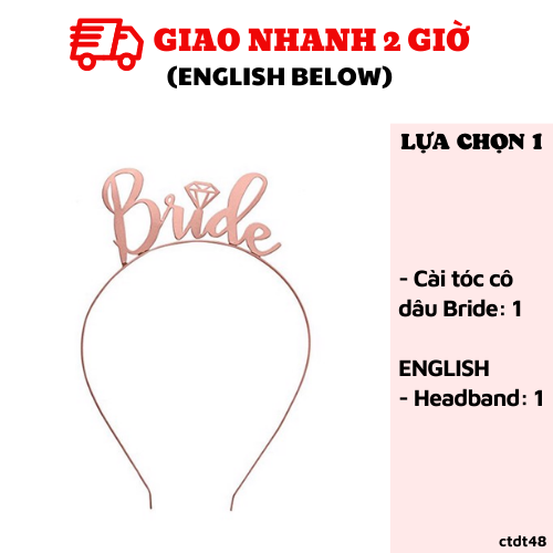 Cài tóc, dây đeo chéo, lúp cô dâu Bride To Be chia tay độc thân ctdt48
