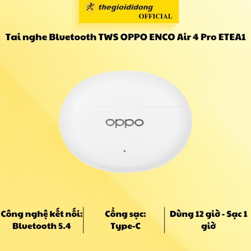 Tai nghe Bluetooth TWS OPPO ENCO Air 4 Pro ETEA1 - Hàng chính hãng