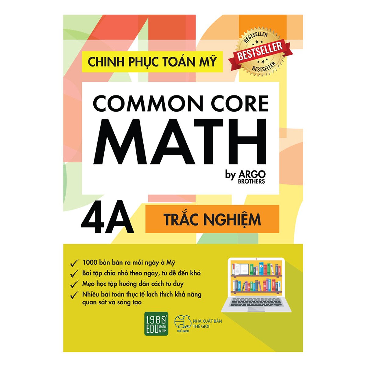 Sách song ngữ tự học phát triển tư duy cho học sinh Tiểu học: Chinh phục Toán tư duy Mỹ - Common Core Math (4A +4B)