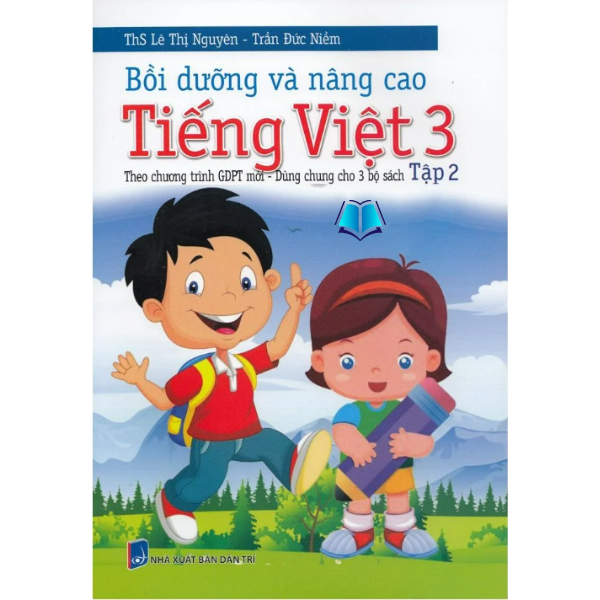 Sách - Bồi Dưỡng Và Nâng Cao Tiếng Việt 3 Tập 1+2 ( Theo Chương Trình GDPT Mới )