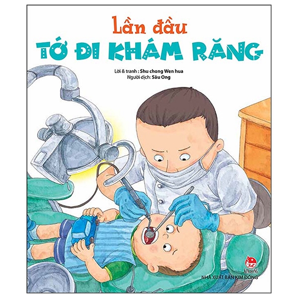 Lần Đầu Tớ Đi Khám Răng (Tái Bản 2019)