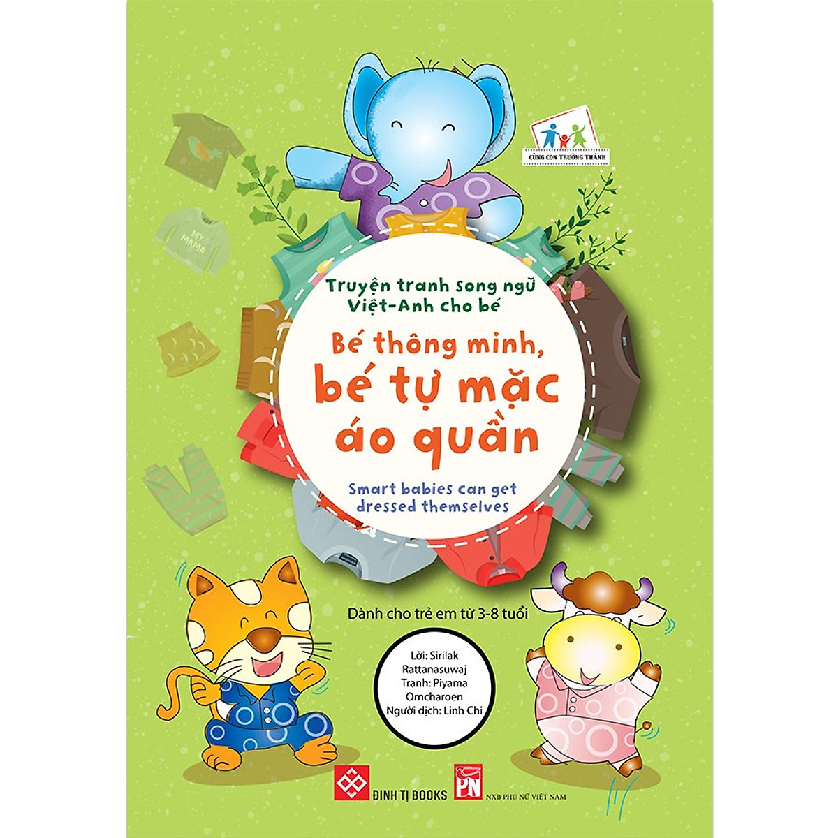 Truyện tranh song ngữ Việt-Anh cho bé - Smart babies can get dressed themselves - Bé thông minh, bé tự mặc áo quần