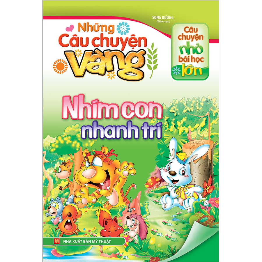 Những Câu Chuyện Vàng - Nhím Con Nhanh Trí