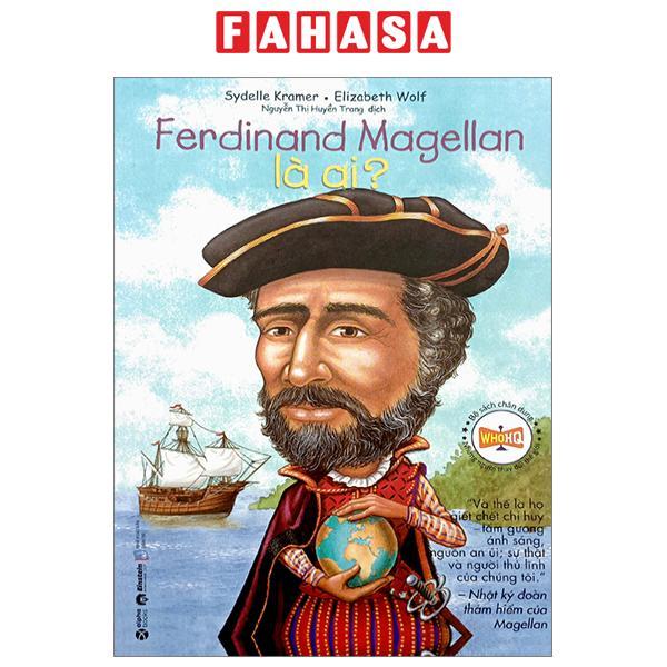 Bộ Sách Chân Dung - Ferdinand Magellan Là Ai?