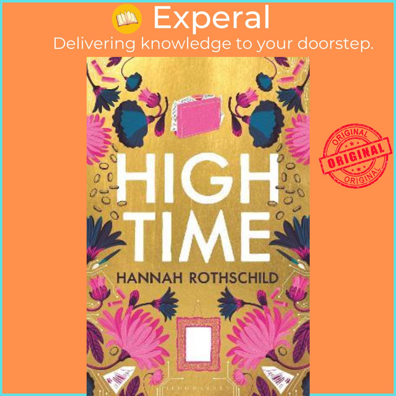 Sách - High Time : High stakes and high jinx in the world of art and financ by Hannah Rothschild