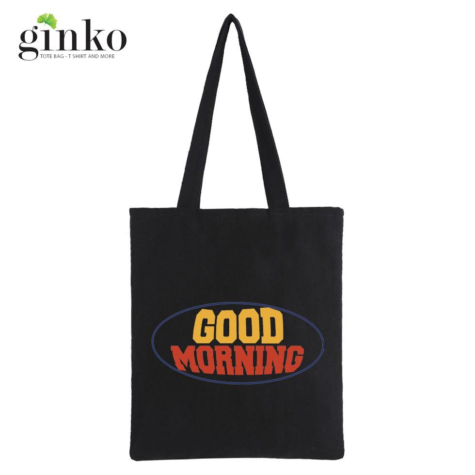 Túi Tote Vải Canvas Ginko kiểu basic có dây kéo khóa miệng túi đựng vừa laptop 14 inch và nhiều đồ dùng khác Phong Cách ulzzang Hàn Quốc In Hinh Good Morning B25