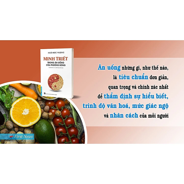 Minh Triết Trong Ăn Uống Của Phương Đông - Ngô Đức Vượng - Tái Bản - (bìa mềm)