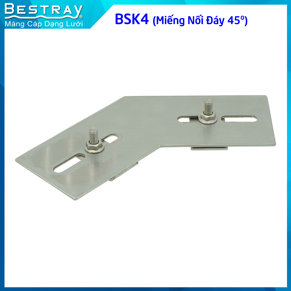 Miếng Nối Đáy 45 | Nối Máng Lưới Bestray | Bottom Splice Kit