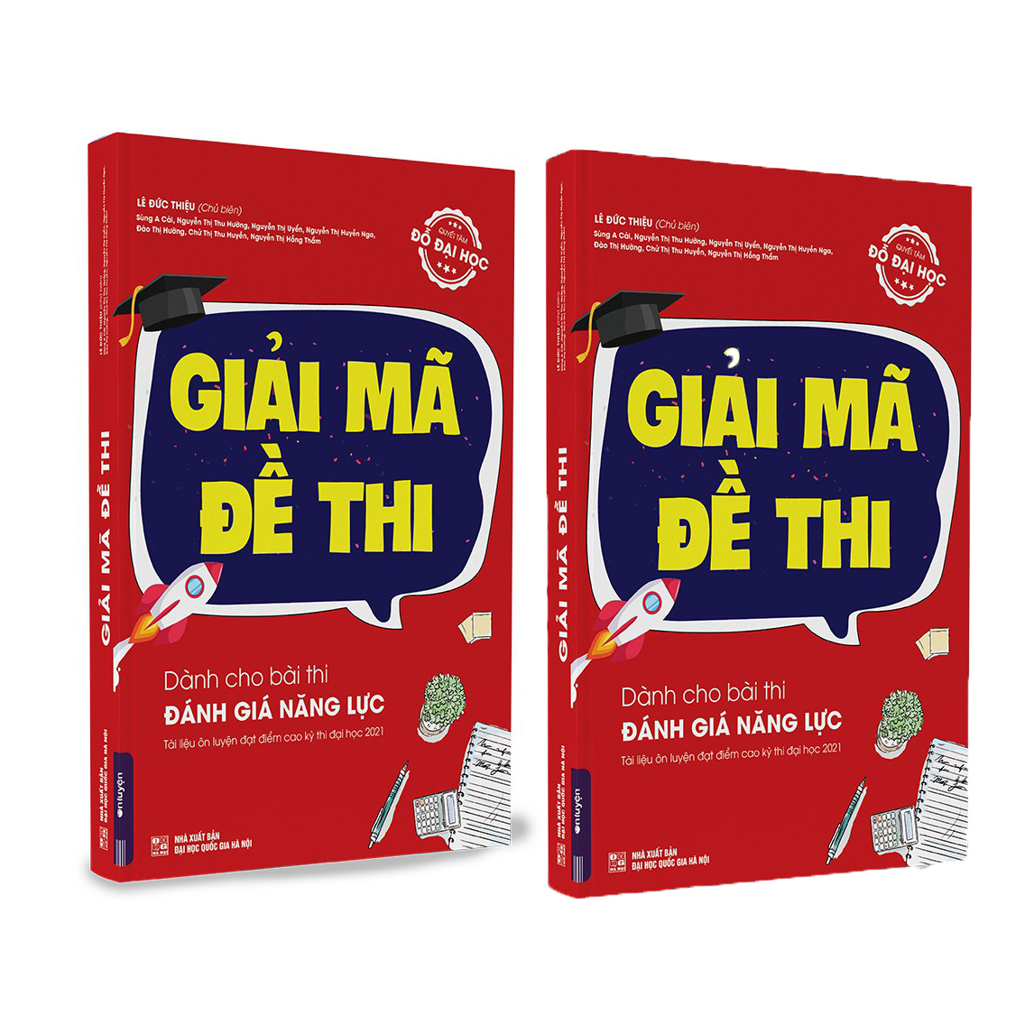 GIẢI MÃ ĐỀ THI dành cho bài thi đánh giá năng lực - Tài liệu ôn luyện đạt điểm cao kỳ thi đại học năm 2021