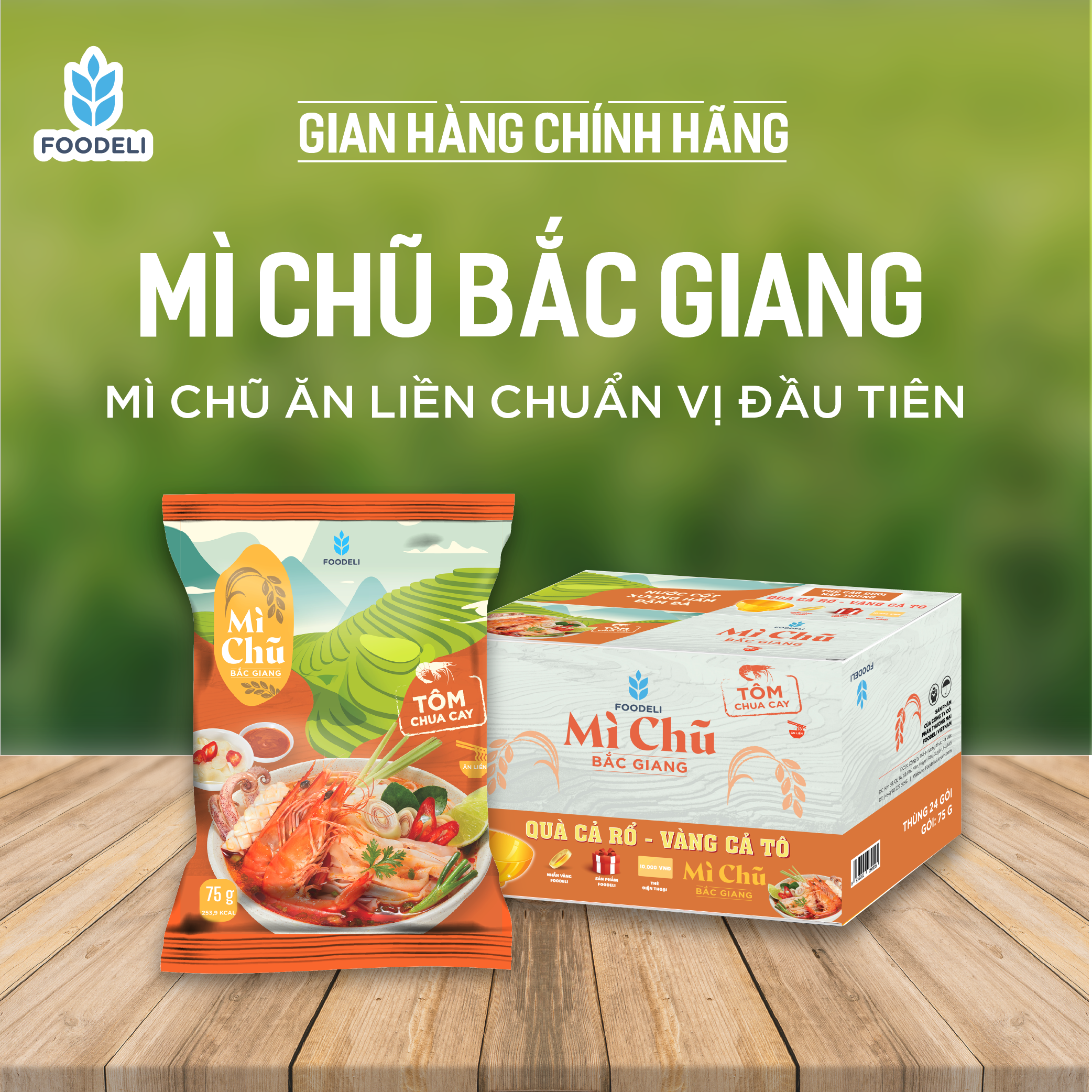 Mì chũ Bắc Giang - Tôm chua cay (Thùng 24*75gr)