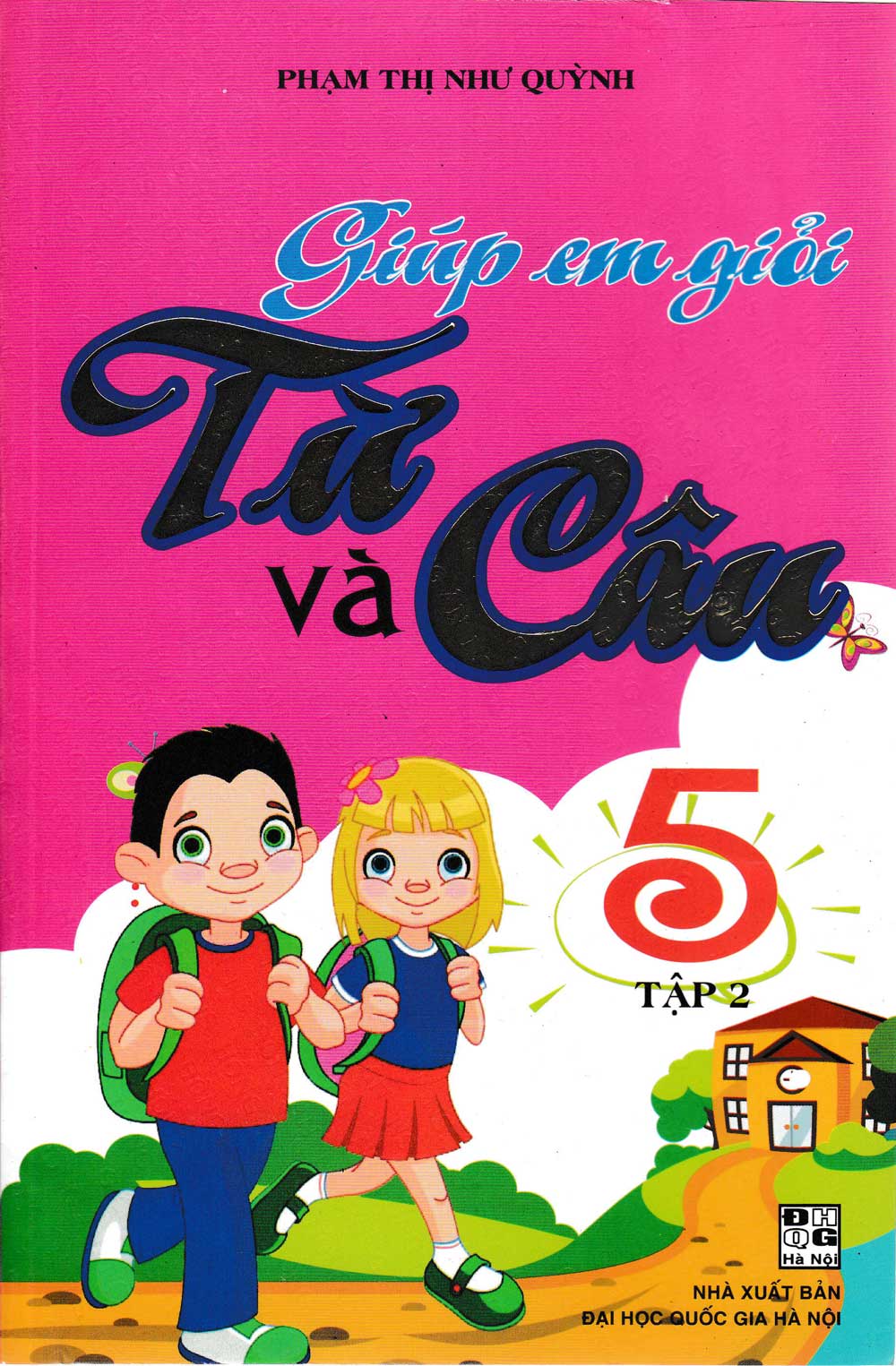 Sách Tham Khảo_GIÚP EM GIỎI TỪ VÀ CÂU 5 TẬP 2 _HA