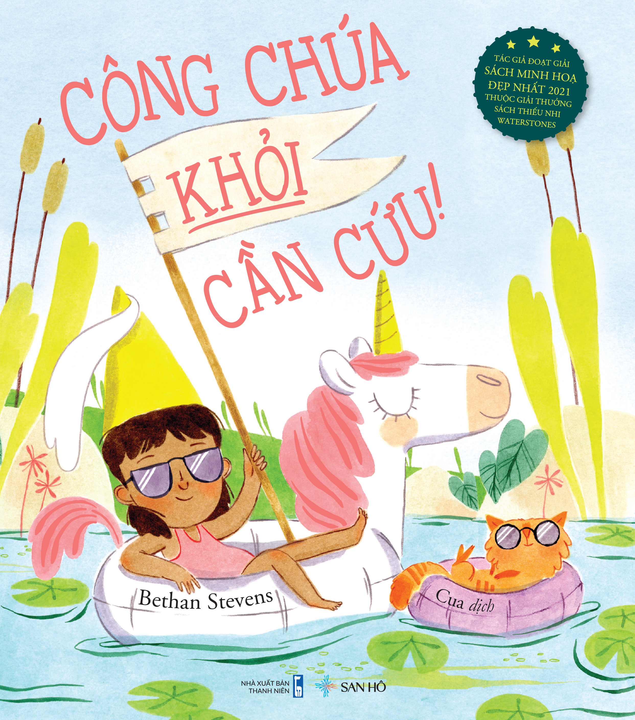 CÔNG CHÚA KHỎI CẦN CỨU! – Bethan Steven – Cua dịch – San Hô – NXB Thanh niên
