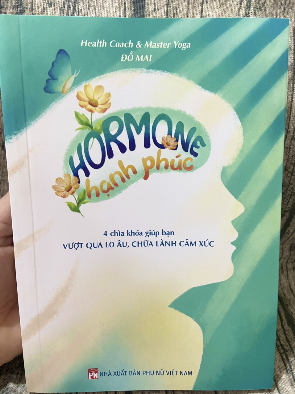 Hormone Hạnh Phúc (Health Coach &amp; Master Yoga Đỗ Mai)