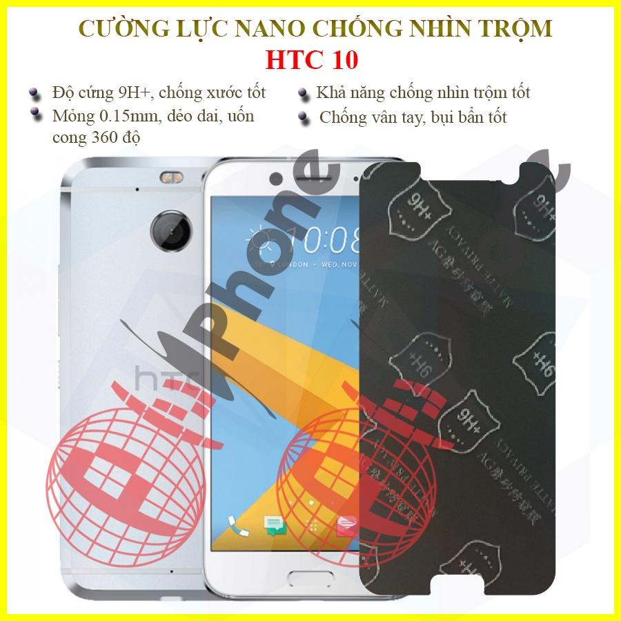 Dán chống nhìn trộm dành cho  HTC 10 - Dán cường lực dẻo nano 9H+