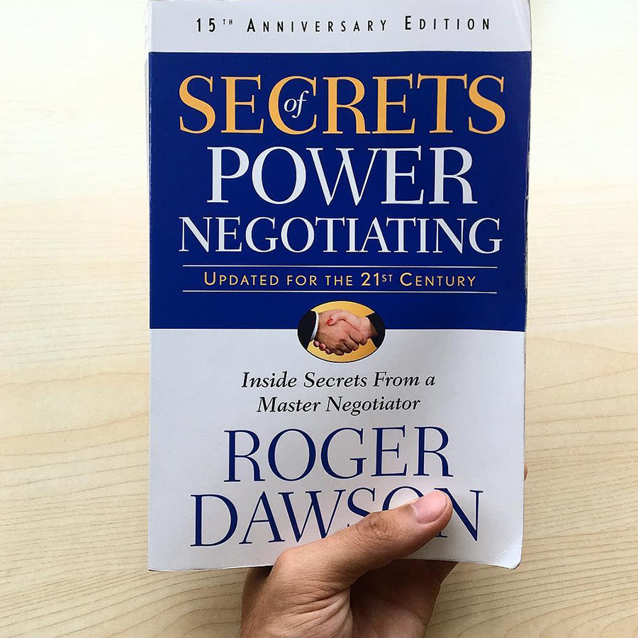 Secrets of Power Negotiating : Inside Secrets from a Master Negotiator (Updated For The 21st Century) (15th Anniversary Edition)