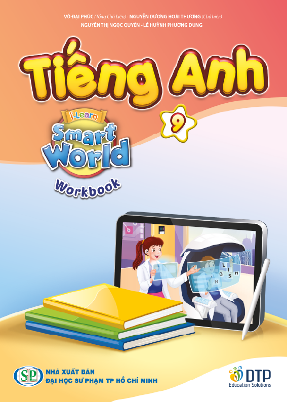 Tiếng Anh 9 i-Learn Smart World - Trọn bộ (Sách học sinh, Sách bài tập, Notebook)