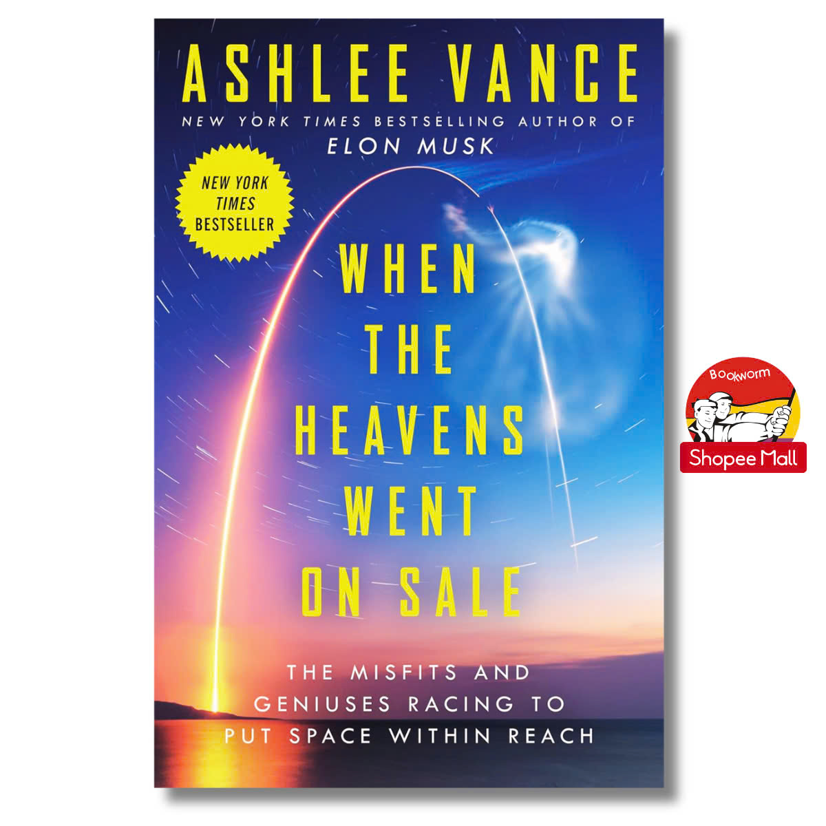 Sách - When the Heavens Went on Sale: The Misfits and Geniuses Racing to Put Space Within Reach by Ashlee Vance/Best Nonfiction/Paperback US