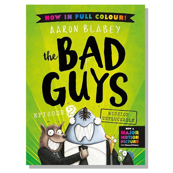 Sách ngoại văn: The Bad Guys 2 - Mission Unpluckable
