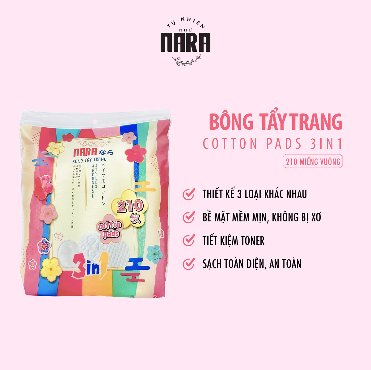 Bông tẩy trang Nara 210 miếng 3in1