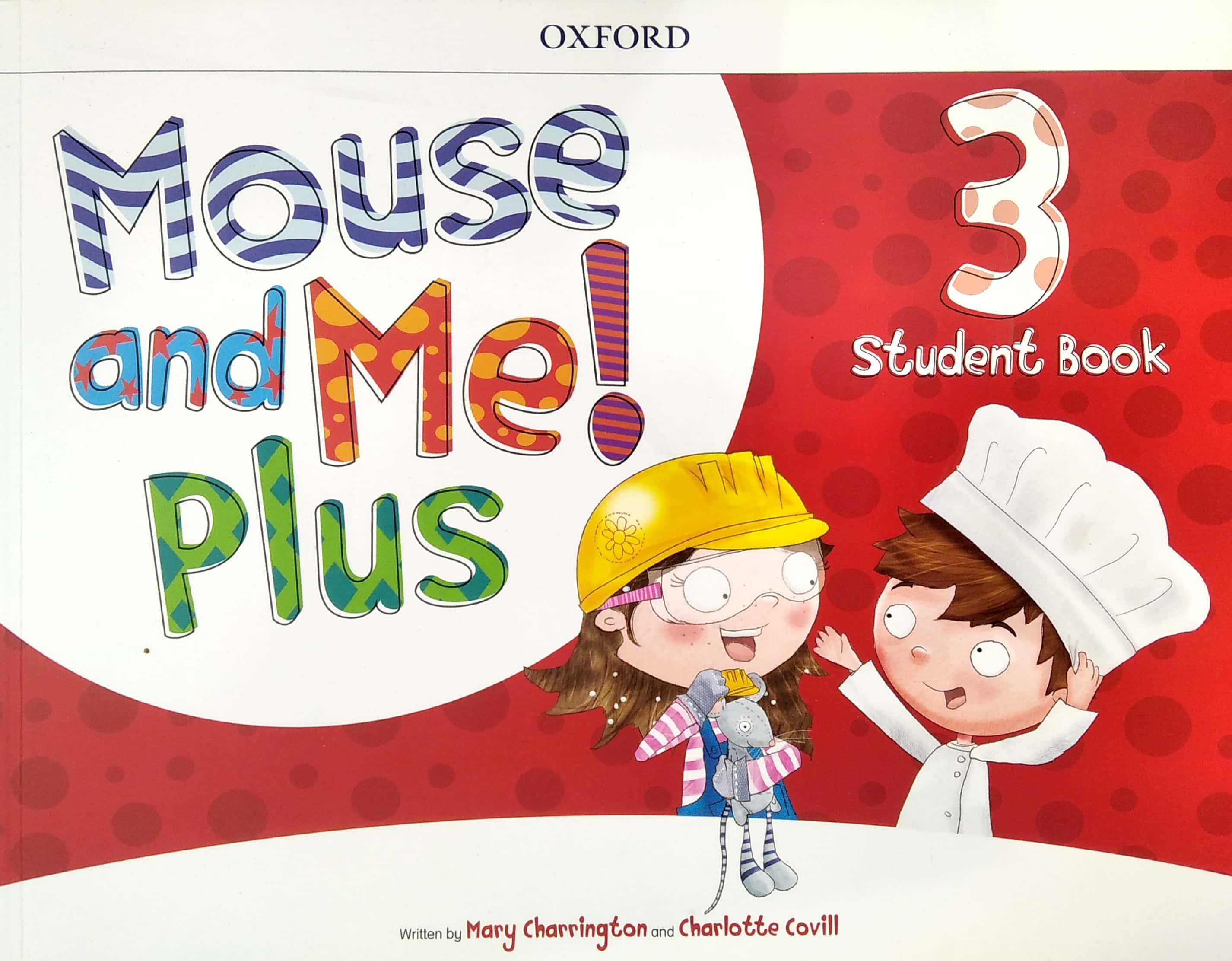 Mouse and Me! Plus: Level 3: Student Book Pack