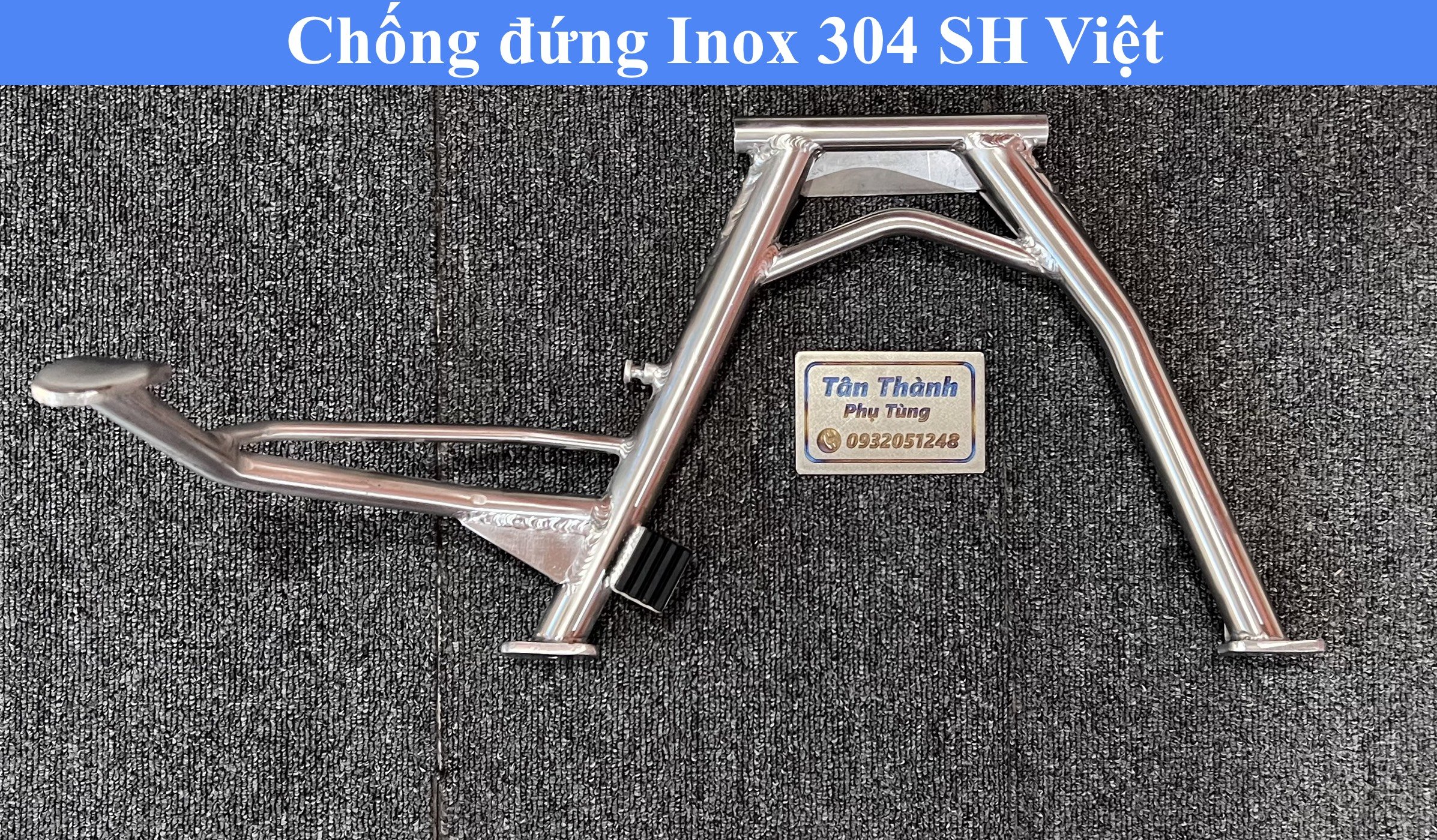 Chống đứng Inox 304 dành cho SH Việt 2017-2022