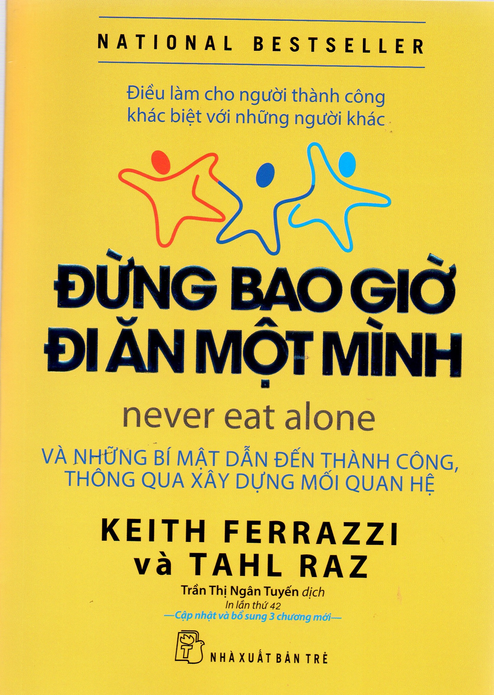 Đừng bao giờ đi ăn một mình