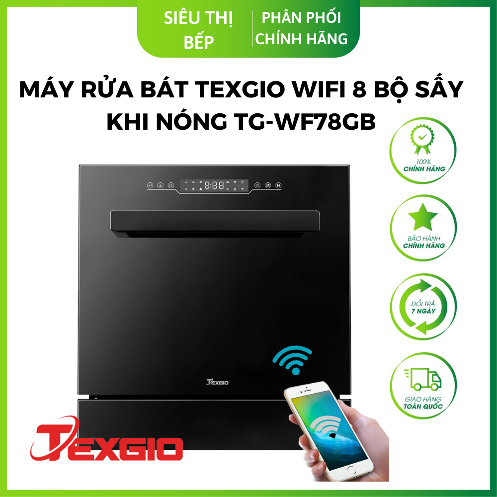 Máy rửa chén bất Texgio Wifi 8 bộ sấy khí nóng TG-WFD78GB - Hàng chính hãng